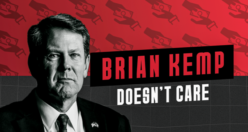 Brian Kemp doesn't care